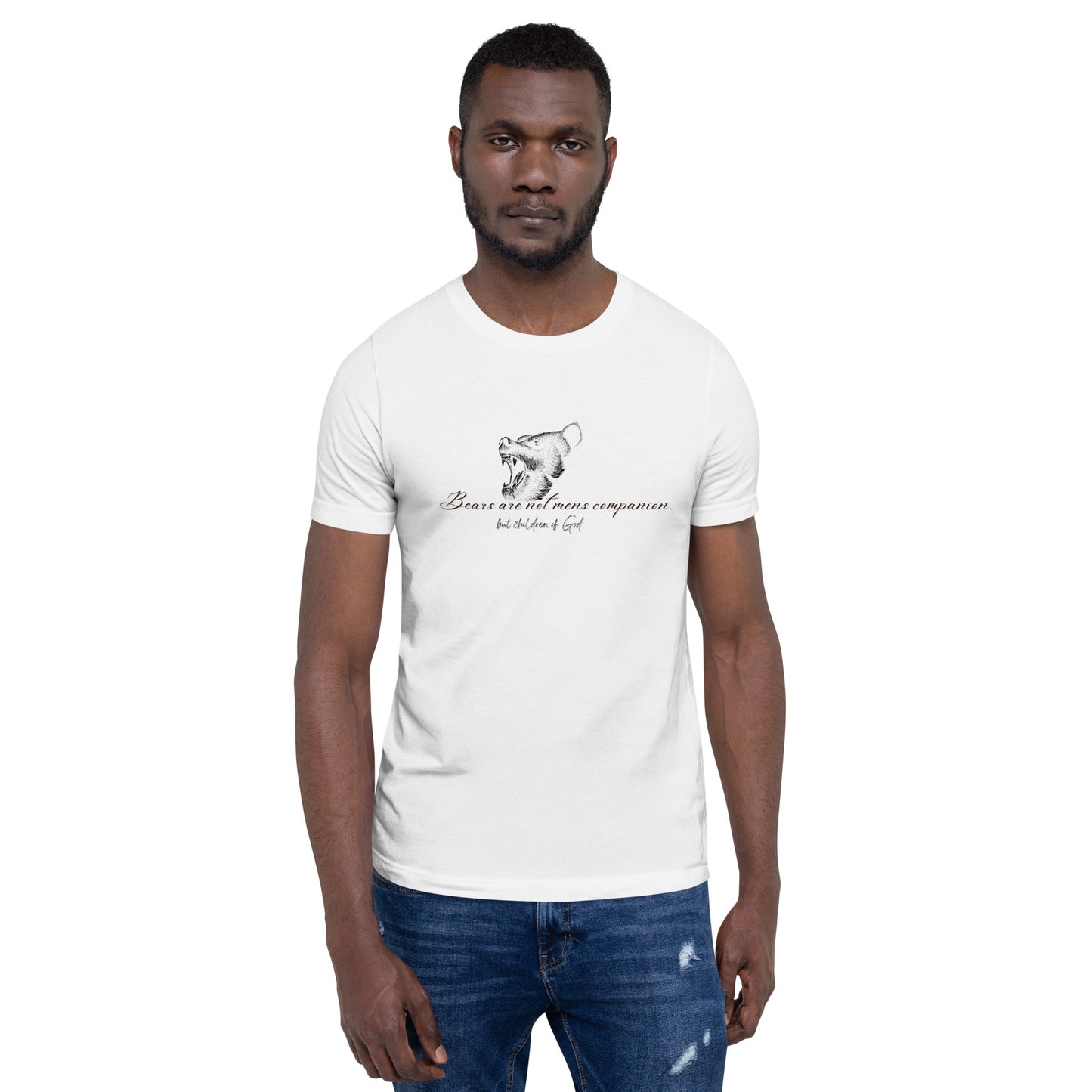 Men T-Shirt Bear with a quote